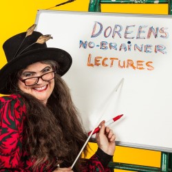 Doreen's No-Brainer Lectures - Live. Doreen Doily