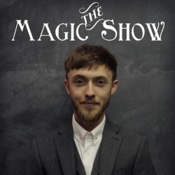 The Magic Show. Eddie Farmer