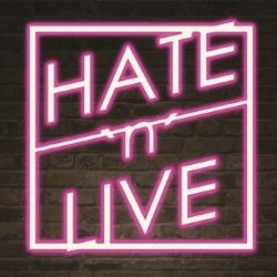 Hate 'n' Live