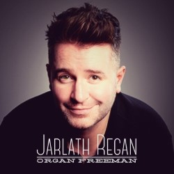 Organ Freeman. Jarlath Regan