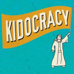 Kidocracy