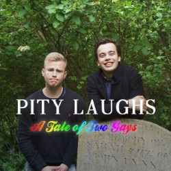 Pity Laughs: A Tale of Two Gays. Image shows from L to R: Mark Bittlestone, Will Dalrymple