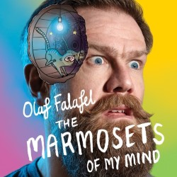 Olaf Falafel Presents: The Marmosets of My Mind