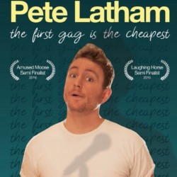 The First Gag Is The Cheapest. Pete Latham