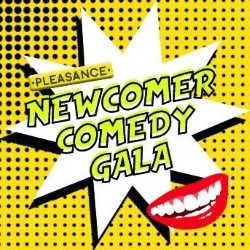 Pleasance Newcomer Comedy Gala