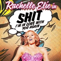 Shit I'm in Love With You Again. Rachelle Elie