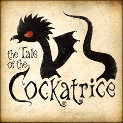 The Tale Of The Cockatrice