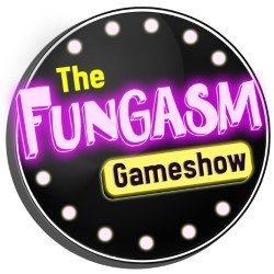 The Fungasm Gameshow