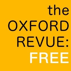 The Oxford Revue: Free