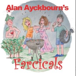 Alan Ayckbourn's Farcicals