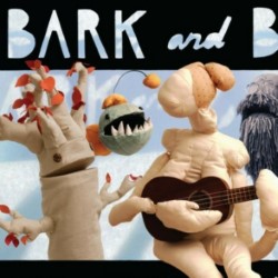 Bark and B