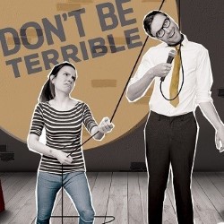 Don't Be Terrible. Image shows from L to R: Ellen Waddell, Oliver Milburn