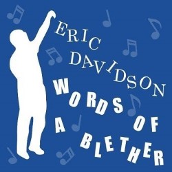 Eric Davidson - Words of a Blether