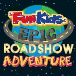 Fun Kids Radio's Epic Roadshow Adventure