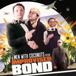 Men With Coconuts: Improvised Bond