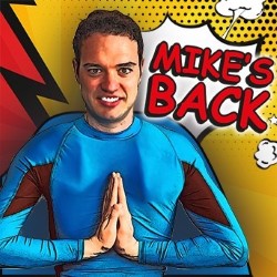 Mike's Back. Michael Hackett