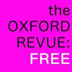 Oxford Revue: Free