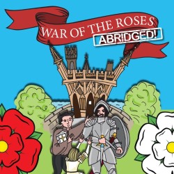 Wars Of The Roses - The Last Plantagenet