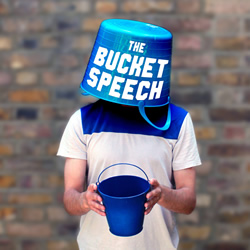 The Bucket Speech