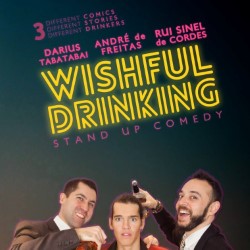 Wishful Drinking. Image shows from L to R: Darius Tabatabai, Andre de Freitas, Rui Sinel de Cordes