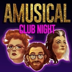 Amusical Club Night. Image shows from L to R: Jayde Adams, Dave Cribb, Kiri Pritchard-McLean