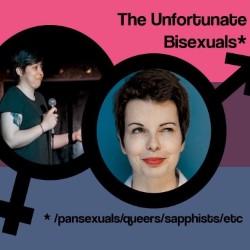 Cerys Bradley And Rachel Wheeley: The Unfortunate Bisexual. Image shows from L to R: Cerys Bradley, Rachel Wheeley