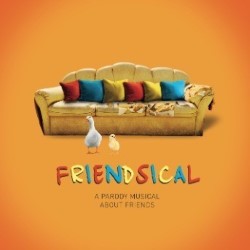 Friendsical: A Parody Musical About Friends