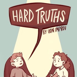 Hard Truths - An Improvised Play