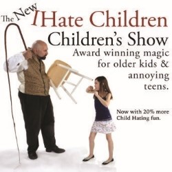 The New and Improved I Hate Children Children's Show