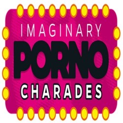 Imaginary Porno Charades