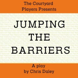 Jumping the Barriers. Chris Daley