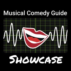Musical Comedy Guide Showcase