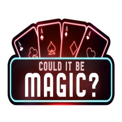 Could It Be Magic?