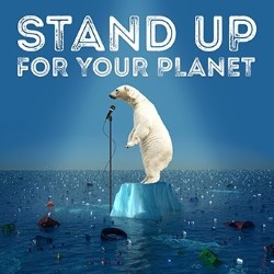 Stand Up for Your Planet