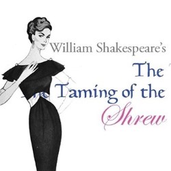 The Taming of the Shrew