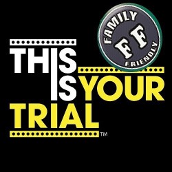 This Is Your Trial (FF)