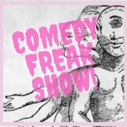 Comedy Freak Show