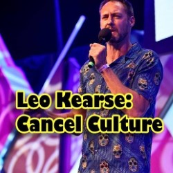 Leo Kearse - Cancel Culture. Leo Kearse