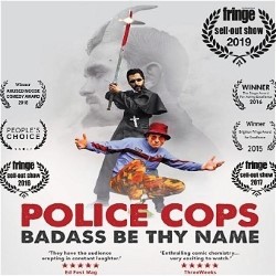 Police Cops: Badass Be Thy Name