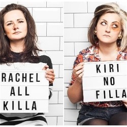 All Killa No Filla Live. Image shows from L to R: Rachel Fairburn, Kiri Pritchard-McLean