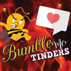 Bumble Me Tinders: Dating Horror Stories!