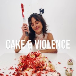 Cake and Violence. Nat Griffen