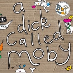 Dick Called Moby