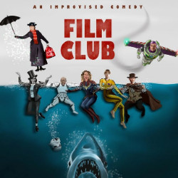 Film Club - An Improvised Comedy