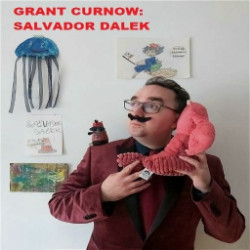 Grant Curnow: Salvador Dalek. Grant Curnow