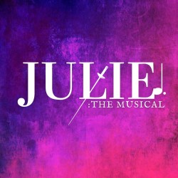 Julie: The Musical