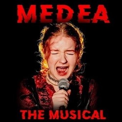 Medea the Musical