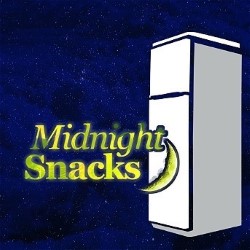 Midnight Snacks