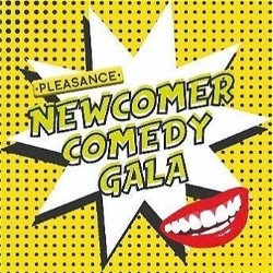 Pleasance Newcomer Comedy Gala