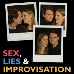 Sex, Lies & Improvisation